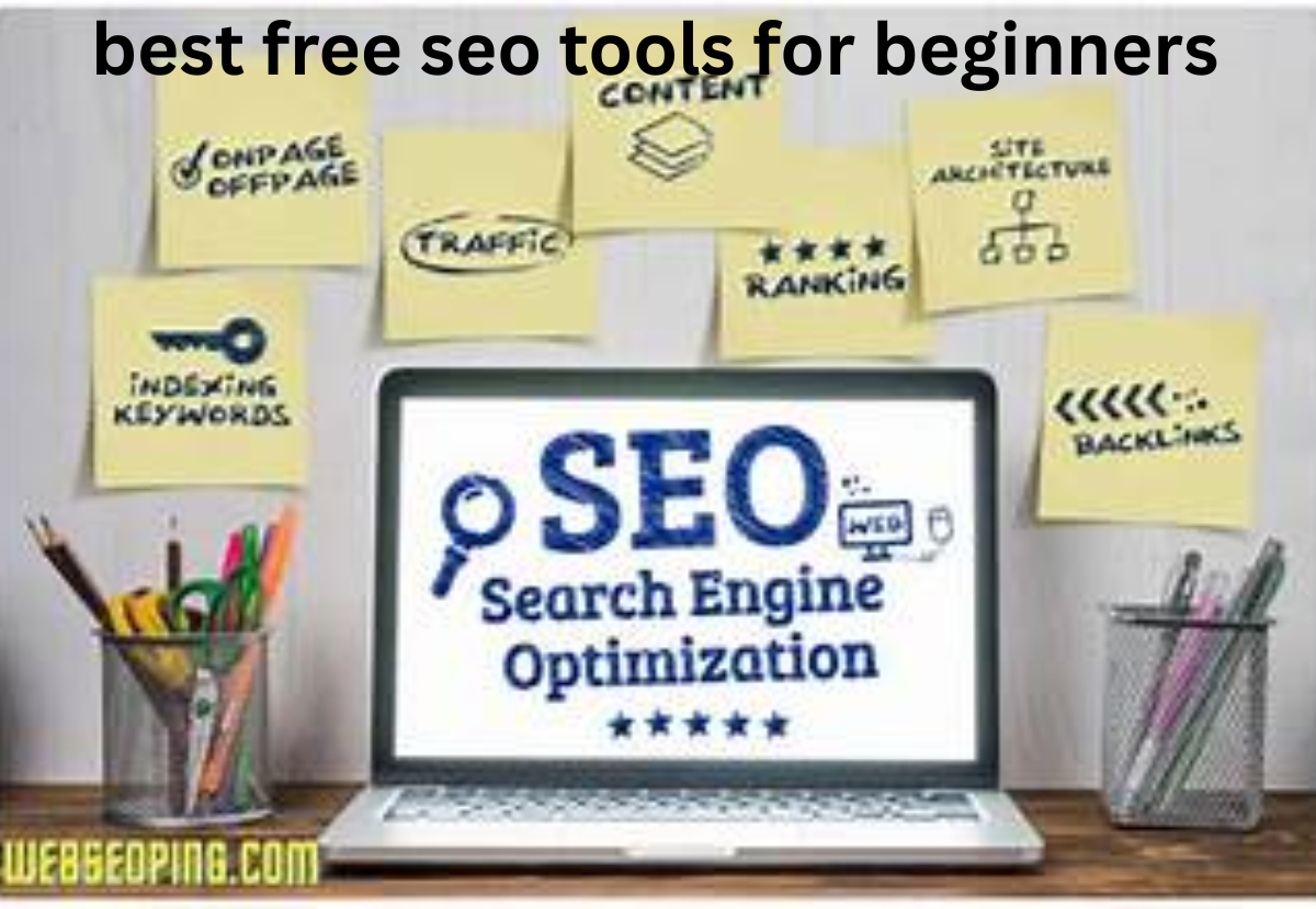 Best Free SEO Tools for Beginners to Boost Website Rankings